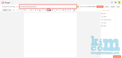 Cara Membuat Blogger dan Penjelasan Fitur Lengkap - Kanginformasi.com