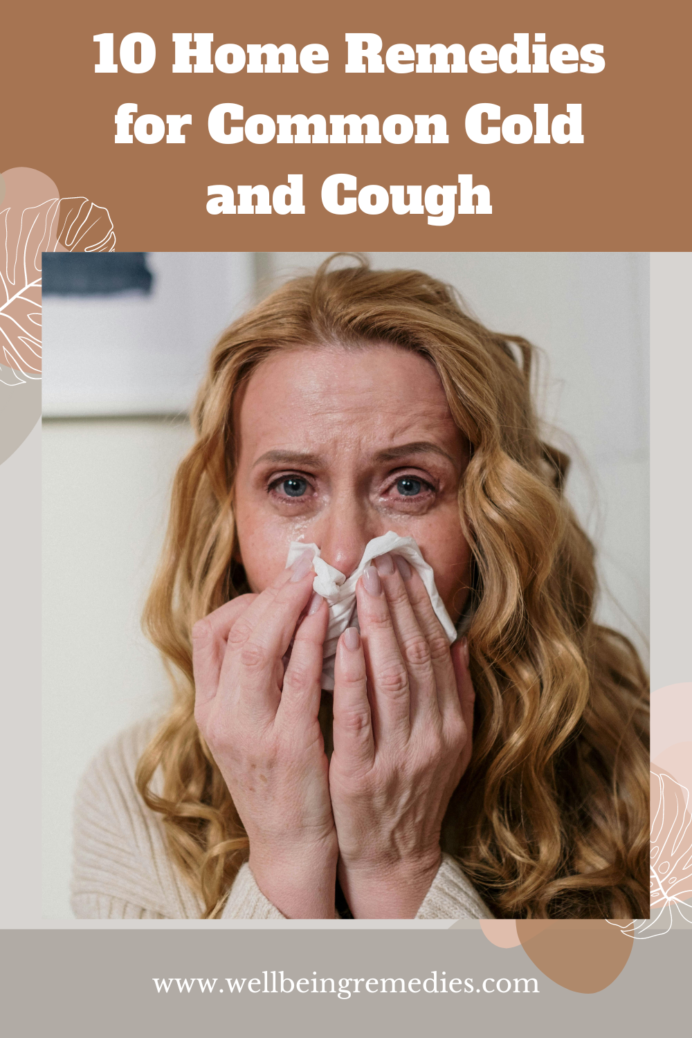 10 Home Remedies for Common Cold and Cough