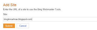 Per aggiungere un blog di Blogger Bing Inserisci l'indirizzo URL del tuo blog a Bing Webmaster Tools