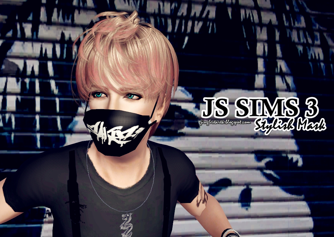 [JS SIMS 3] Stylish Mask  move to js-sims.blogspot.com