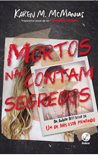 Mortos não contam segredos / Karen M.McManus