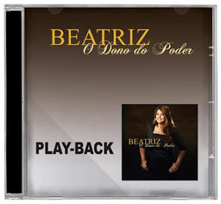 Beatriz - O Dono do Poder Play Back