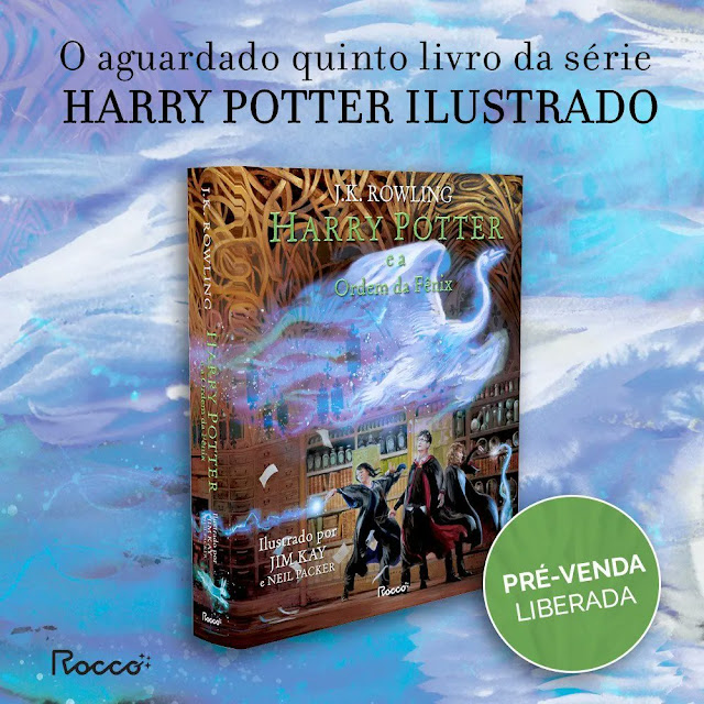 Pré-venda da edição ilustrada de 'Ordem da Fênix' já começou! | Ordem da Fênix Brasileira