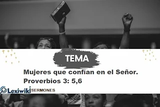 Mujeres que confían en el Señor. Proverbios 3: 5,6