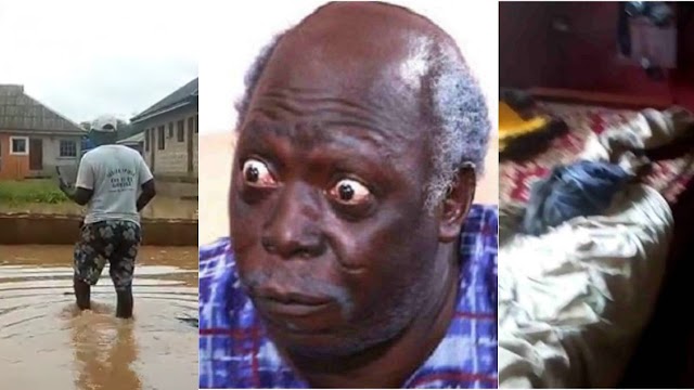 TRAGEDY As Flood Sacks Nollywood Veteran Actor, Pa James Of Papa Ajasco From Home, With Son Calling For Government’s Urgent Intervention.