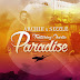 Archie & Sizzle - Paradise [Download]