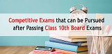 competitive exam options available for the students who passed the 10th exams.