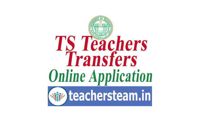 TS Teachers Transfers Online application 2023 submission