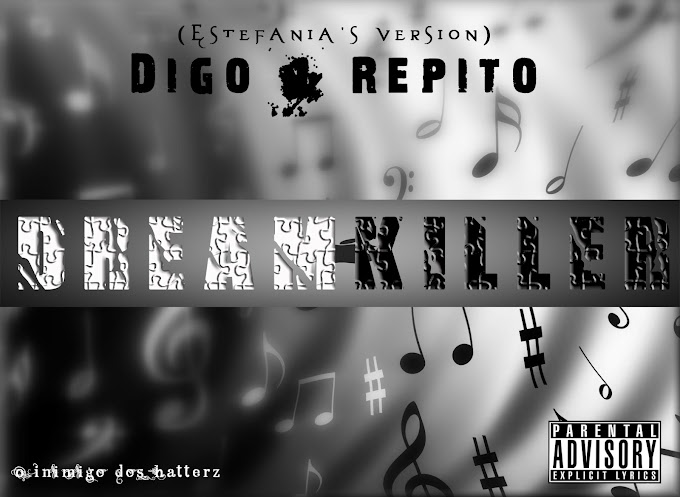 DreamKiller - Digo e Repito