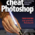 Obtenir le résultat How to Cheat in Photoshop: The art of creating photorealistic montages - updated for CS2 PDF