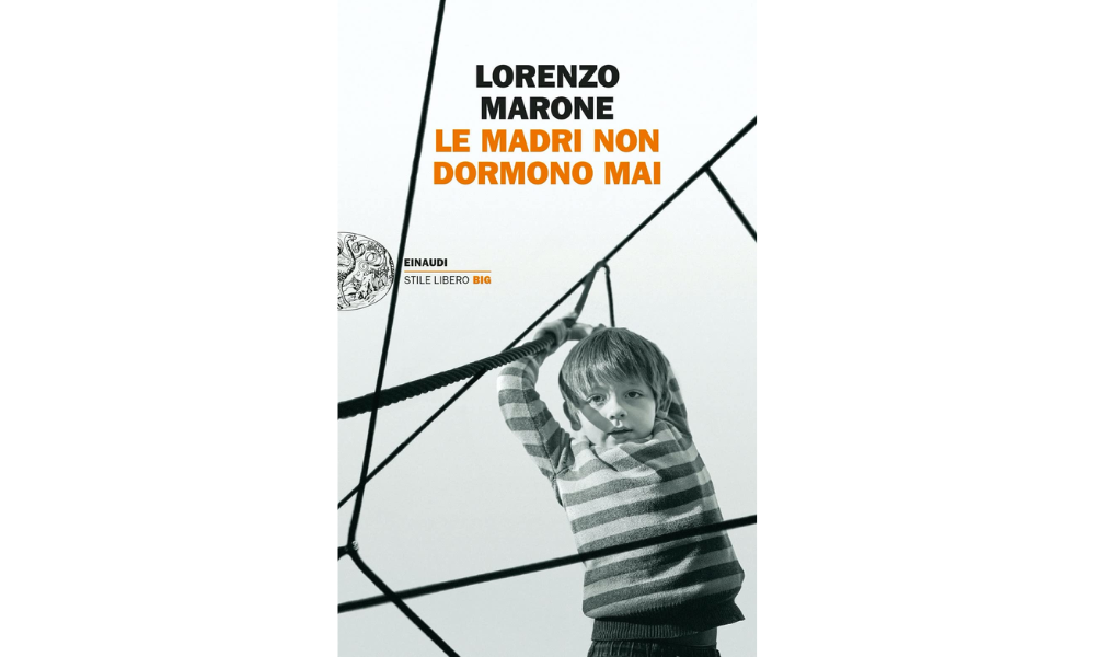 Lorenzo Marone Le madri non dormono mai