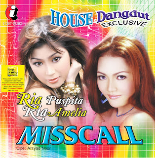 MP3 download Ria Amelia & Ria Puspita - House Dangdut Exclusive - Misscall iTunes plus aac m4a mp3