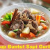 Resep Sup Buntut Sapi Gurih