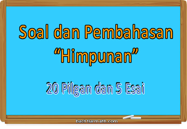 soal essay himpunan kelas 7 beserta jawaban