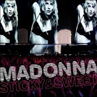 Madonna - The Sweet & Sticky tour