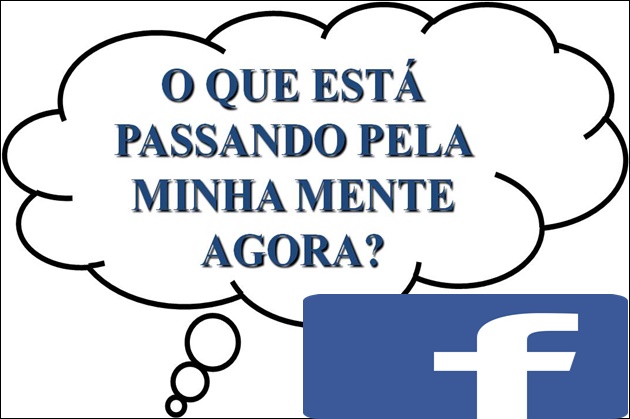 VÁ PRA CASA DO CACETE O FACEBOOK! ATÉ O QUE ESTOU PENSANDO QUER SABER...