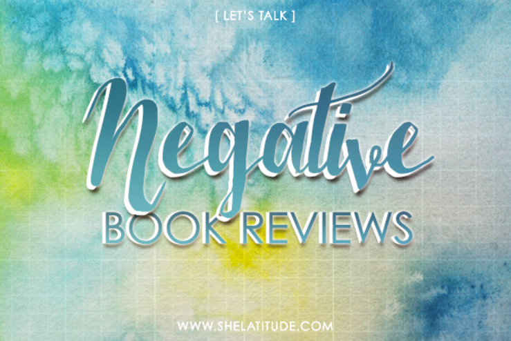 Let’s Talk: Negative Book Reviews