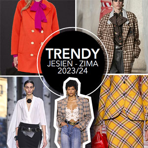 trendy jesień-zima 2023 2024