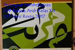 RPP BAHASA ARAB Kelas XII Kurikulum 2013 Revisi 2017