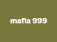 mafia 999