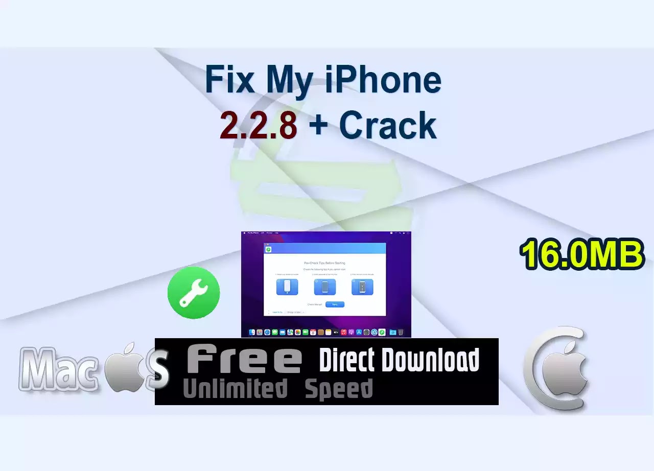 Fix My iPhone 2.2.8 + Crack