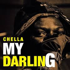 Chella - My Darling mp3|| Renowned and talented musical icon drops a beautiful song, this song is very interesting you are really gonna love it, it is everywhere on the world wide web, check it out.