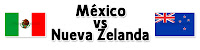 Mexico vs Nueva Zelanda en VIVO