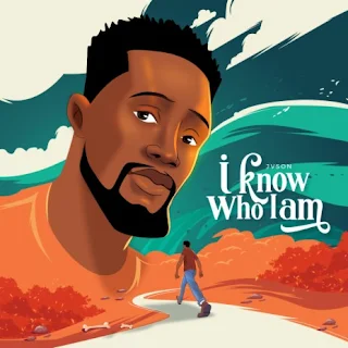 I know who i am Lyrics - Jvson
