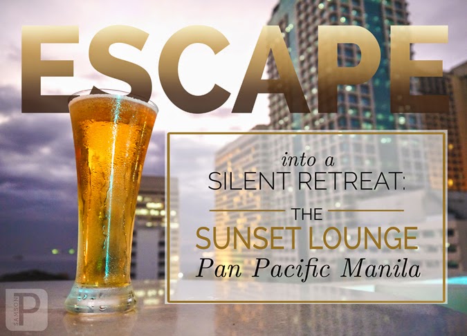 Escape into a Silent Retreat: The Sunset Lounge at Pan Pacific Manila