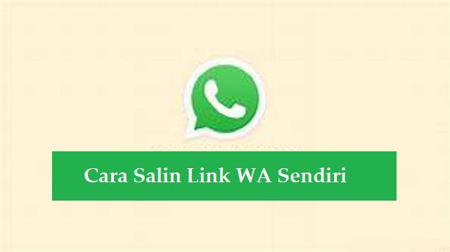 Cara Salin Link WA Sendiri