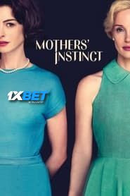 Mothers Instinct 2024 Hindi Dubbed (Voice Over) WEBRip 720p HD Hindi-Subs Online Stream