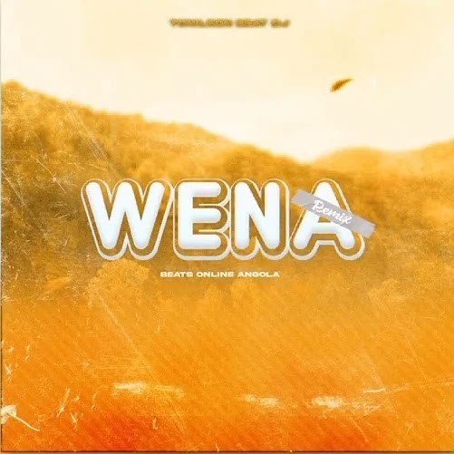 Tonilson Beat Dj - Wena Remix Instrumental