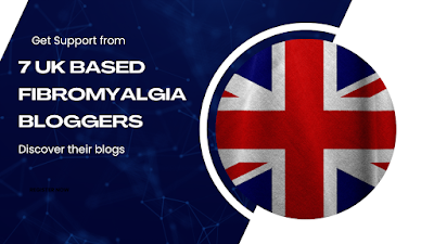 7 UK-Based Fibromyalgia Bloggers