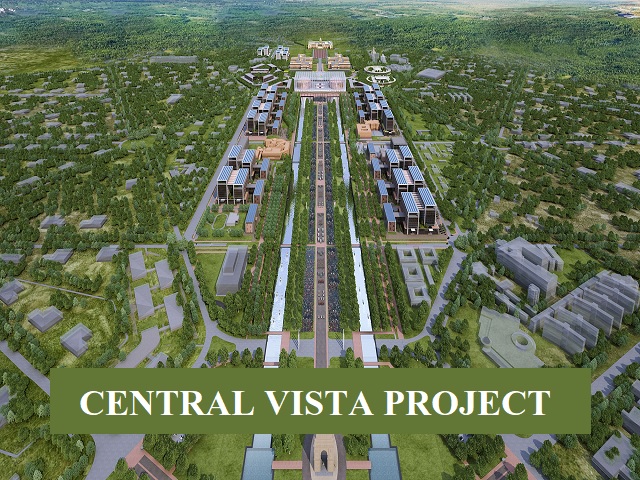 Central Vista Redevelopment Project