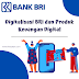 Digitalisasi BRI Makin Mudahkan Transaksi Perbankan di Era Digital bagi Seluruh Lapisan Masyarakat, Apa Saja Layanan Produk Keuangan Digitalnya?