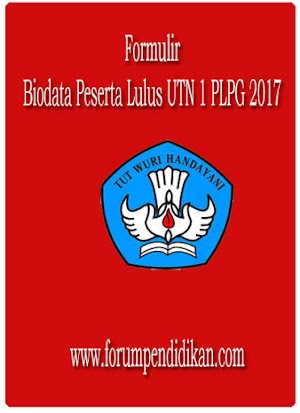 Biodata Peserta Lulus UTN 1 PLPG 2017