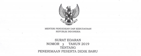 Surat Edaran Mendikbud Nomor 3 Tahun 2019 tentang PPDB 2019