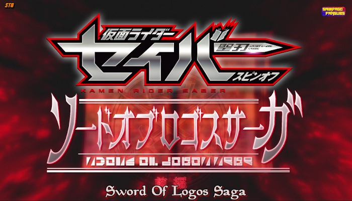 Kamen Rider Saber Spin Off: Sword Of Logos Saga Subtitle Indonesia