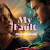 My Fault (2023) Hindi Dubbed