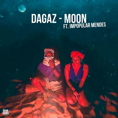 Dagas - Moon (Feat. Impopular Mendes)