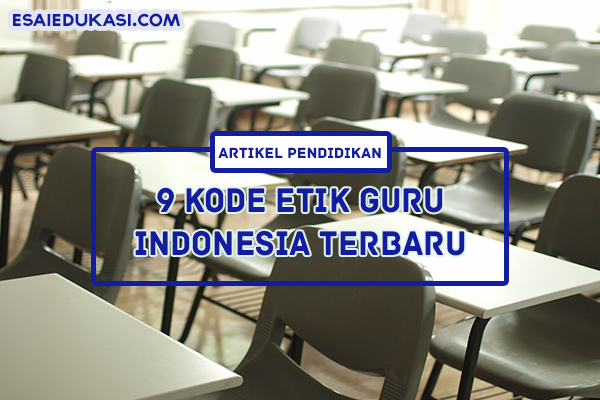 kode etik guru Indonesia terbaru