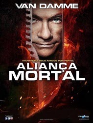 Filme Aliança Mortal   Dublado