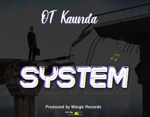 OT Kaunda - system prod by Warge Records