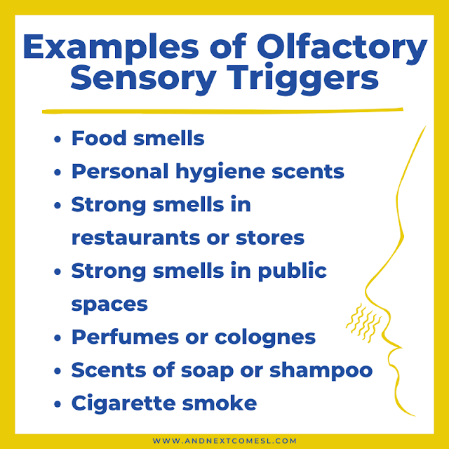 List of common examples of olfactory/smell sensory triggers