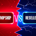 Dropship Vs Reseller