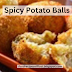700. Healthy Food Recipe Spicy Potato Balls आलू बॉल्स रेसिपी