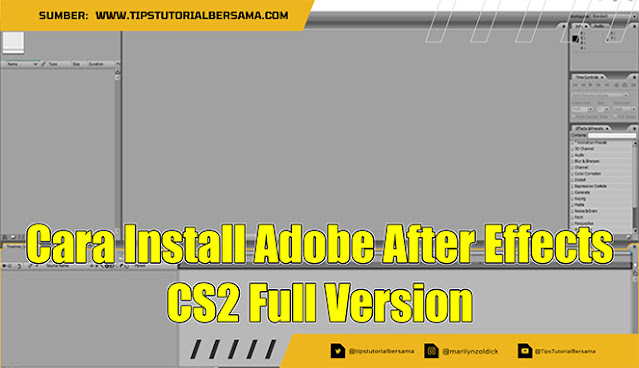 Cara Install Adobe After Effects CS2 Full Version