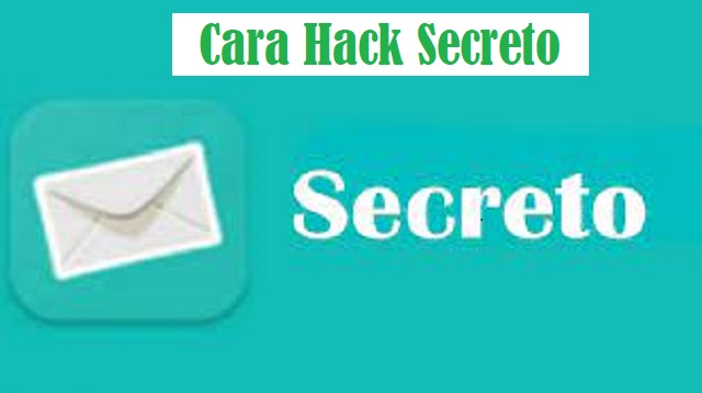  Pasalnya nama Secreto site muncul setelah banyak yang mengatakan Cara Hack Secreto Terbaru