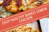 Easy Healthy Baked Lemon Chicken