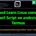 Run Linux command and Shell Script on android with termux - Computer Bits Daily